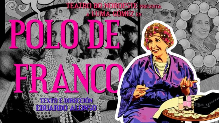 Brión acollerá a estrea de ‘Polo de Franco’, de Teatro do Noroeste, o vindeiro 16 de maio