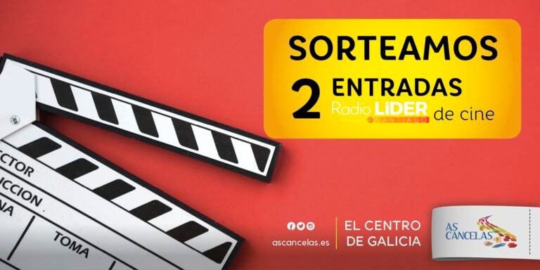 Consigue entradas para los cines Cinesa de As Cancelas escuchando Radio Líder Santiago