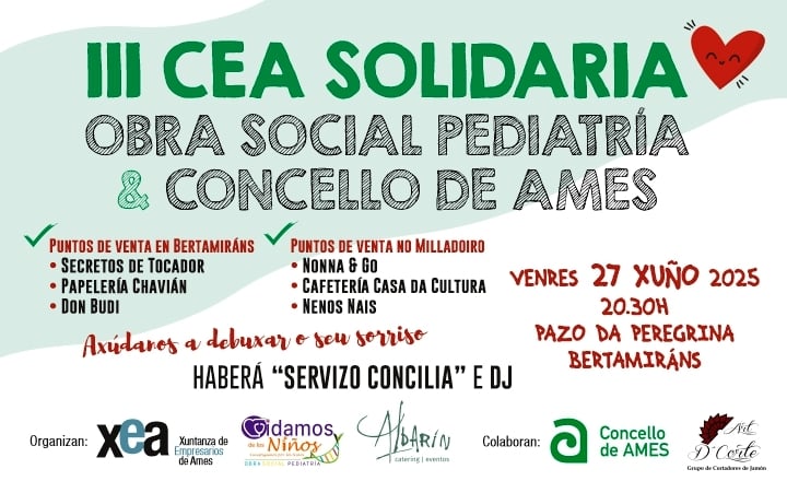 A cea solidaria Obra Social Pediatría & Concello de Ames celebrarase este venres en Bertamiráns