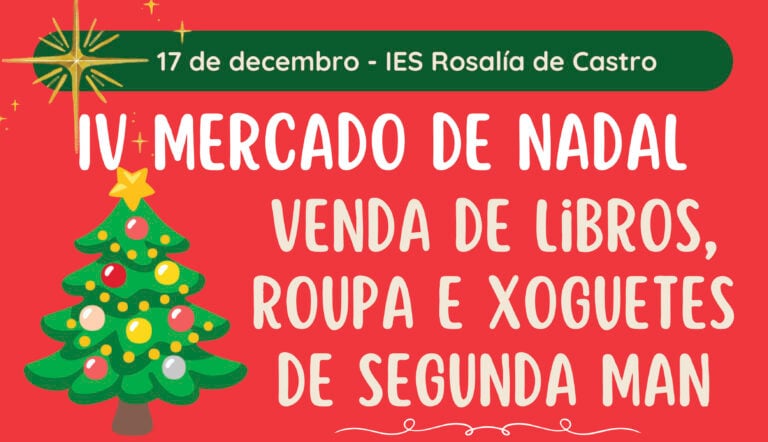O IES Plurilingüe Rosalía de Castro celebrará o seu IV Mercado Solidario de Nadal este mércores